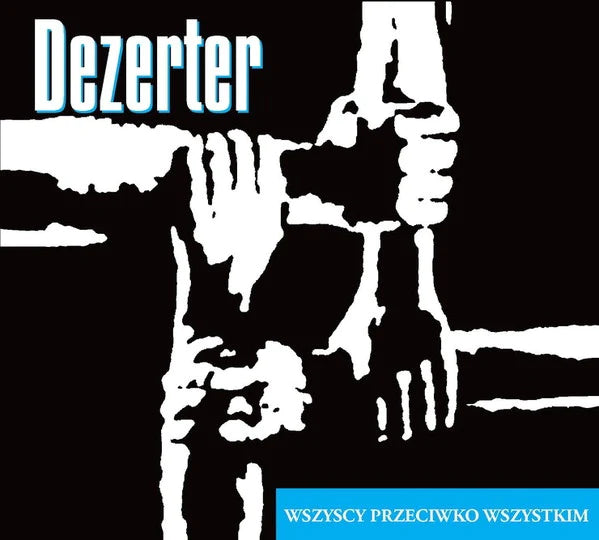 Dezerter - "Wszyscy Przeciwko Wszystkim" LP