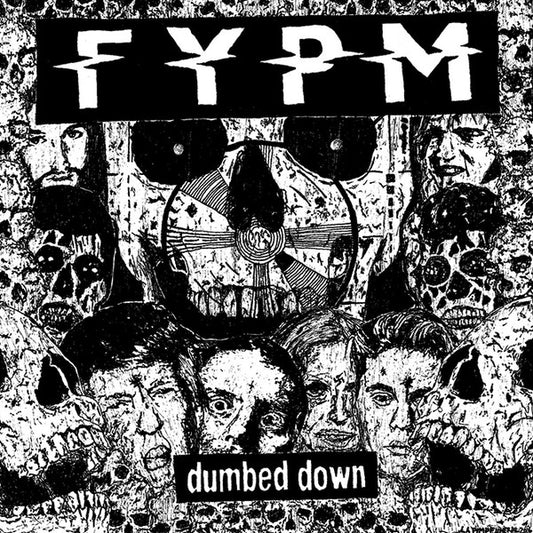 Fuck You Pay Me - "Dumbed Down" LP