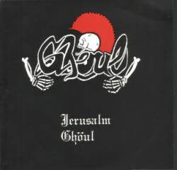 Ghoul - "Jerusalm" 7-Inch