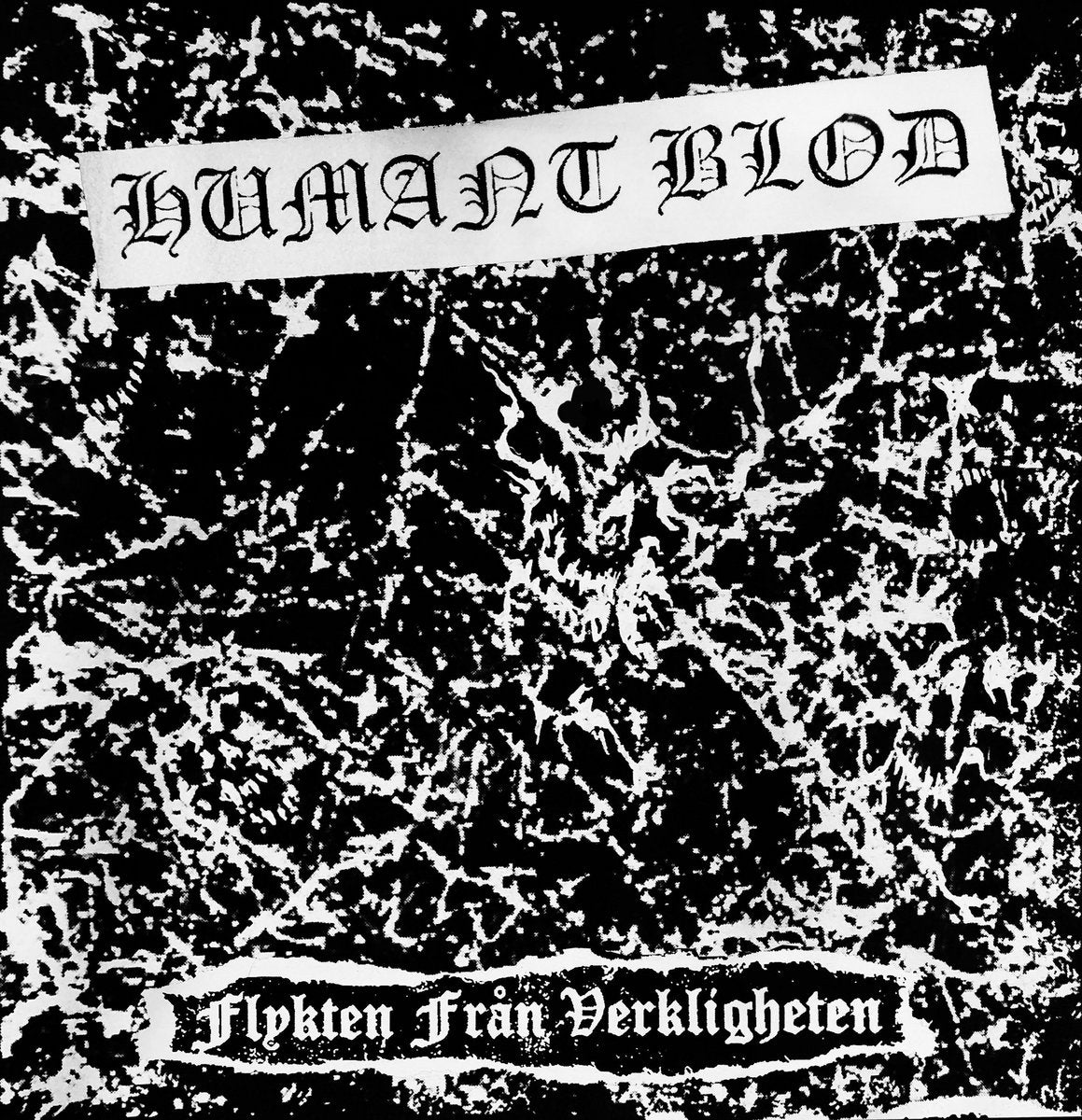 Humant Blod - "Flykten Från Verkligheten" 7-Inch