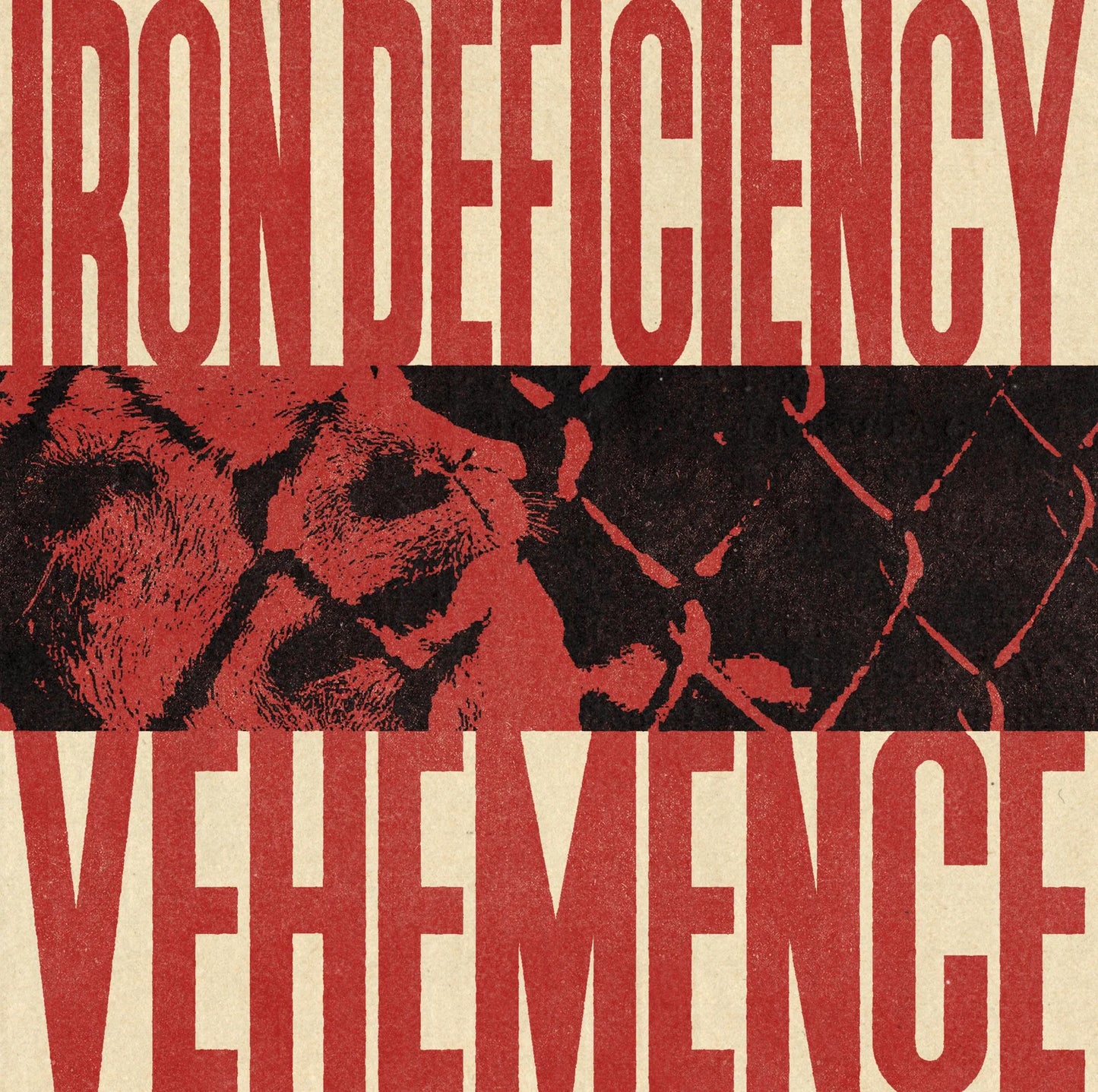 Iron Deficiency - "Vehemence" 7-inch