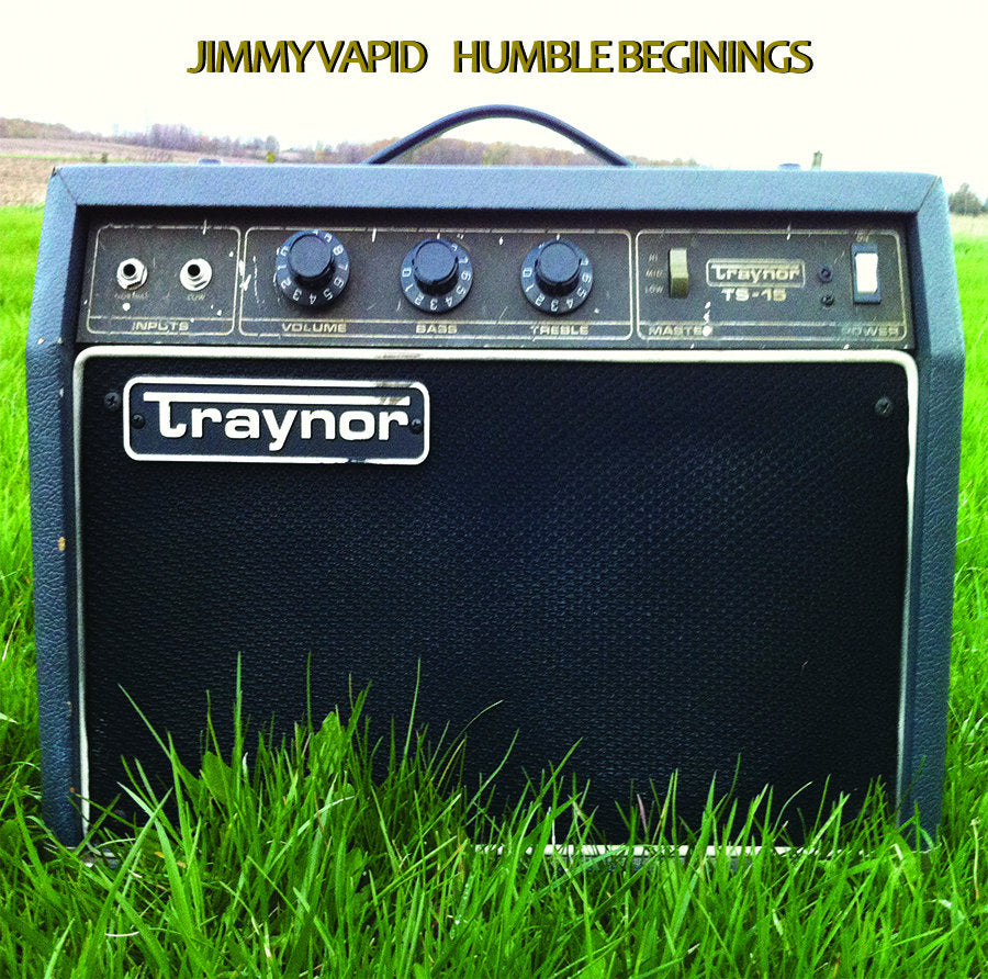 Jimmy Vapid - "Humble Beginnings" 7-Inch