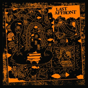 Last Affront - "10 Track" 7-Inch