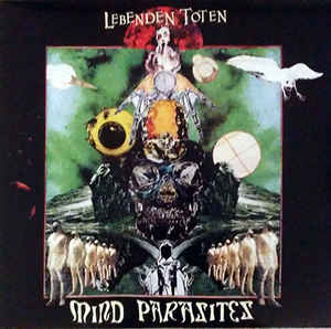 Lebenden Toten - "Mind Parasites" LP