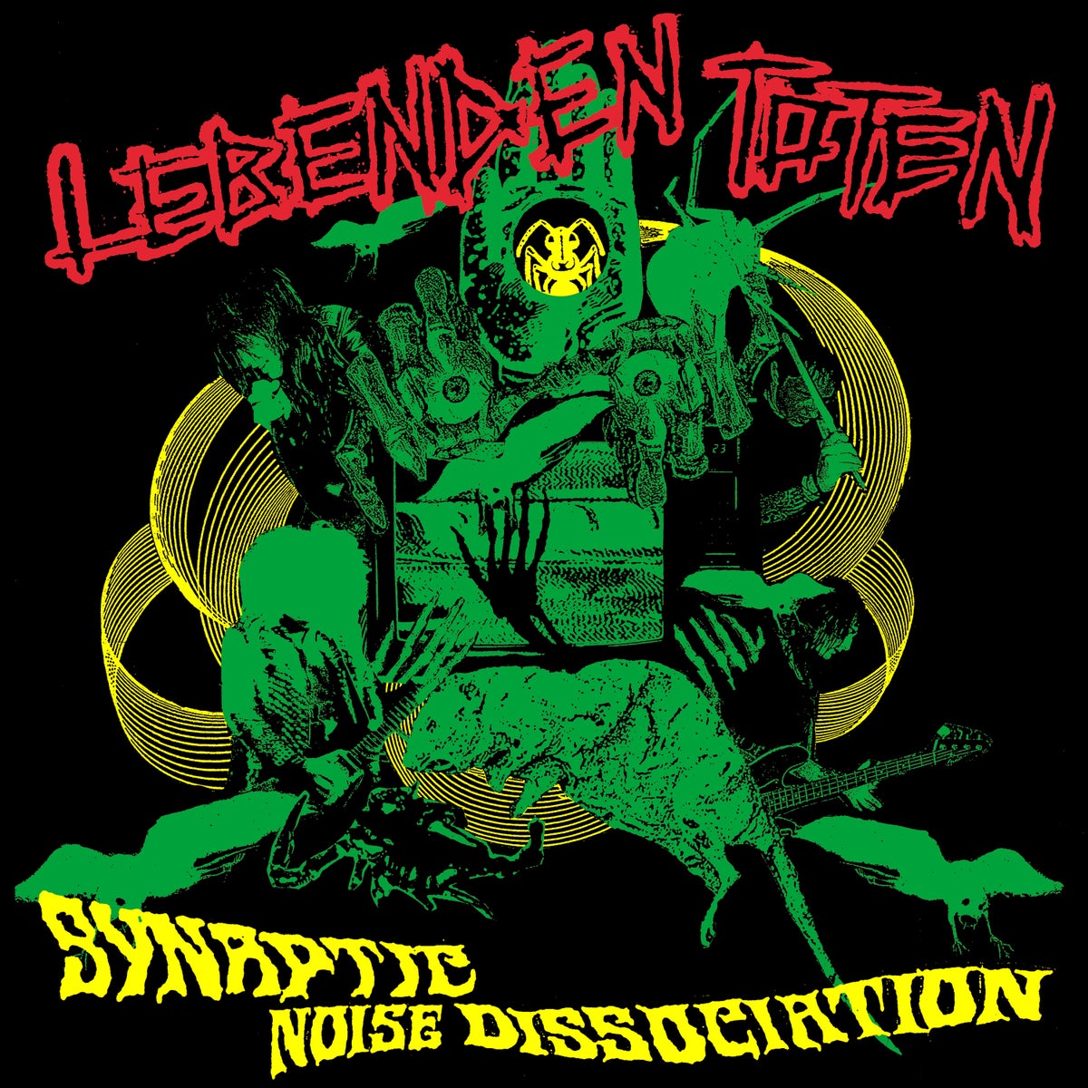 Lebenden Toten - "Synaptic Noise Dissociation"