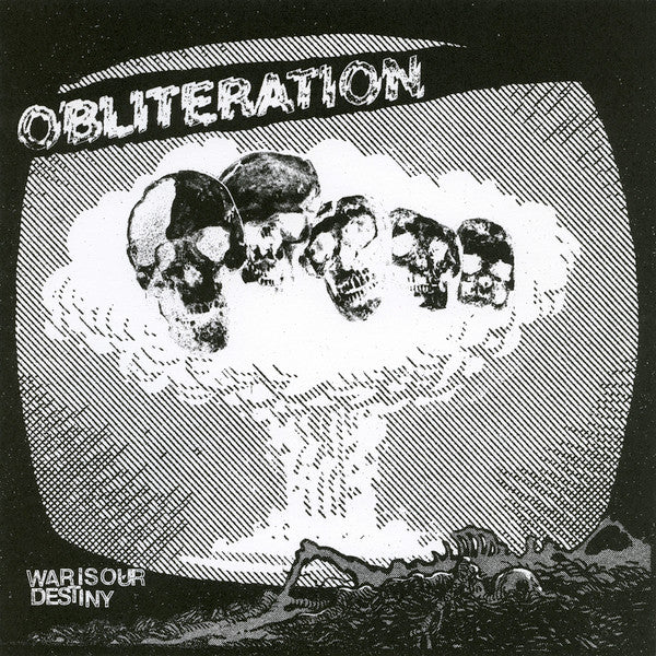 Obliteration - "War Is Our Destiny" 7-inch