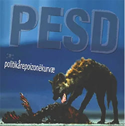 PESD - "Politikarepoiaonekurfae" LP