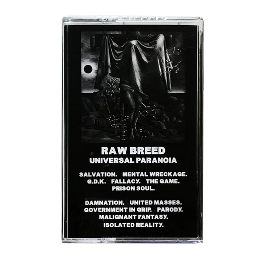 Raw Breed - "Universal Paranoia" cassette