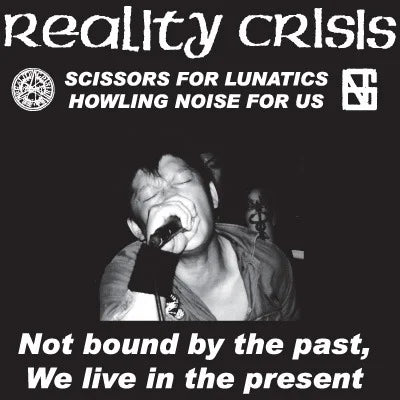 Reality Crisis - "Not Bound By The Past" LP