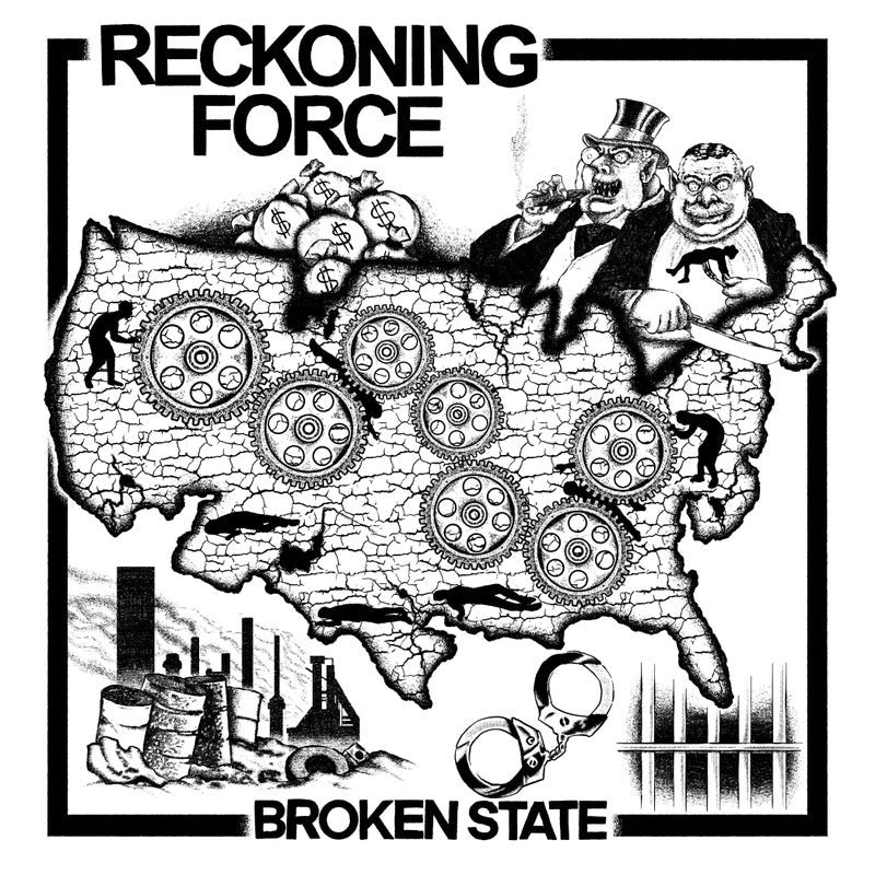 Reckoning Force - "Broken State" 12-Inch