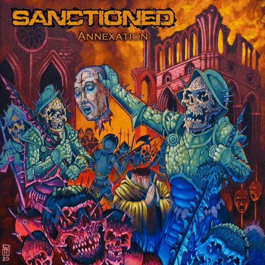 Sanctioned - "Annexation" LP