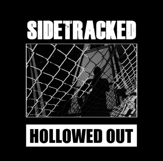 Sidetracked - "Hollowed Out" 12-Inch