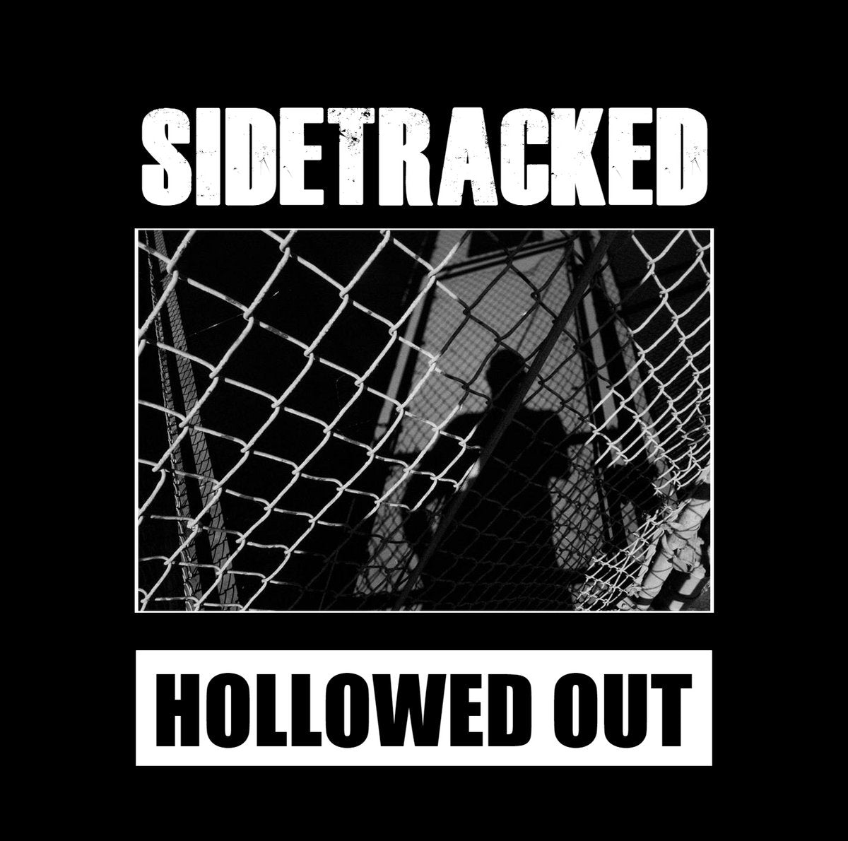 Sidetracked - "Hollowed Out" 12-Inch