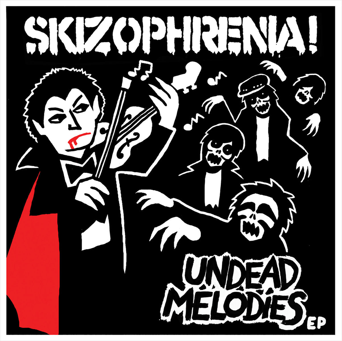 Skizophrenia! - "Undead Melodies" 7-Inch