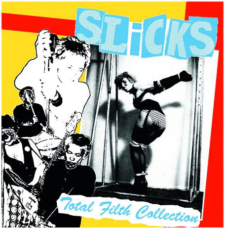 Slicks - "Total Filth Collection" 12-Inch