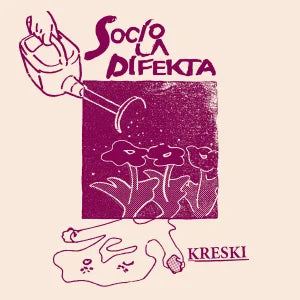 Socio La Difekta - "Kreski" 7-inch