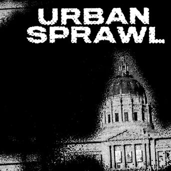 Urban Sprawl - "Demo 2018" 7-Inch