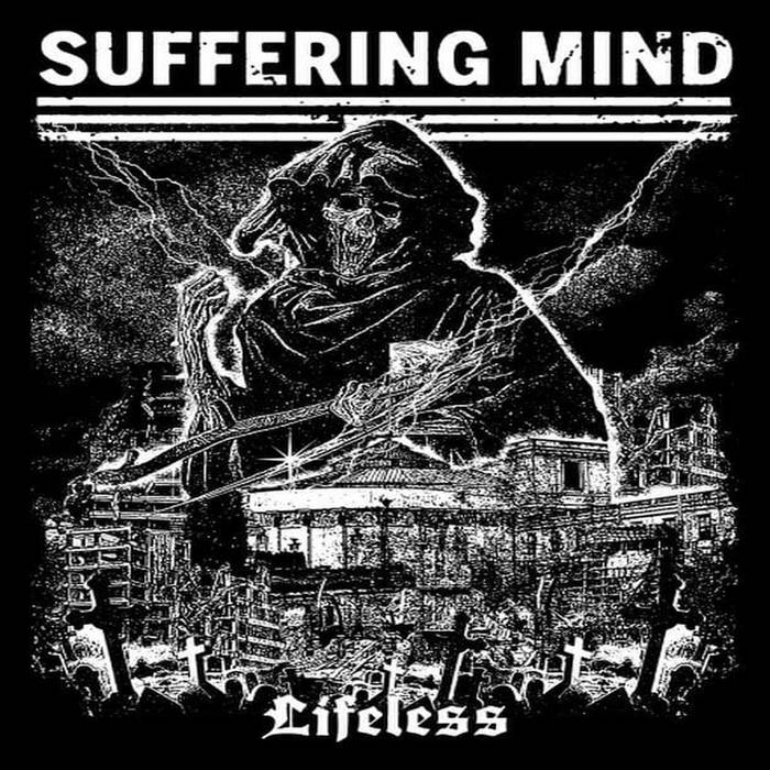 Suffering Mind - "Lifeless" LP