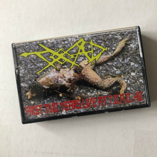 Truth of all Death (T.O.A.D) - "First 2 Years" cassette